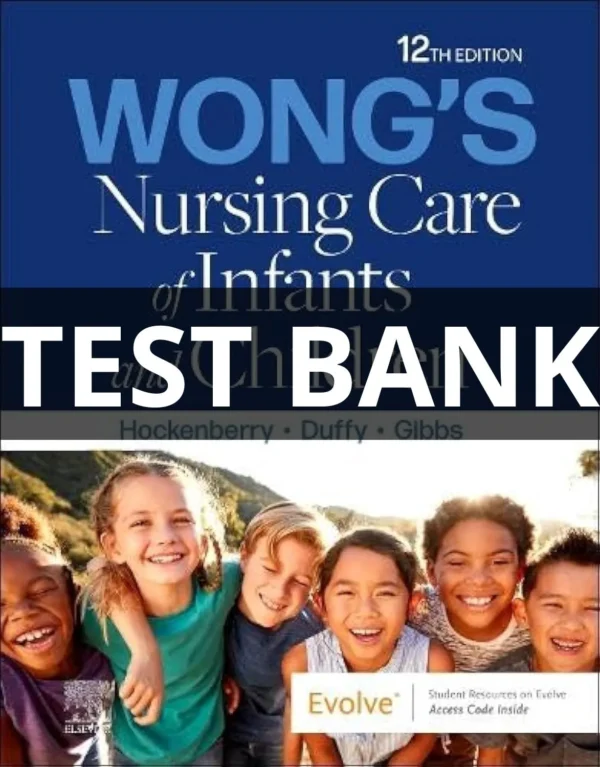 wong's nursing care of infants test bank