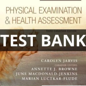 physical examination and health assessment canadian edition test bank