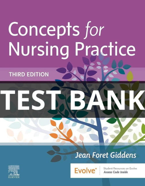 concepts for nursing practice test bank