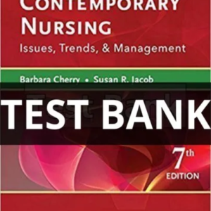 contemporary nursing issues trends and management test bank