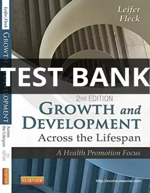 growth and development across the lifespan test bank