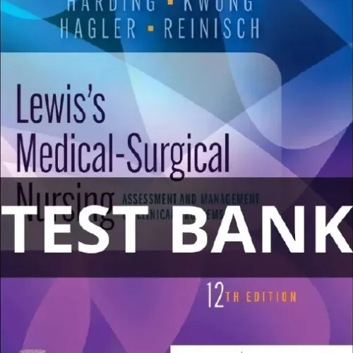 lewis's medical surgical nursing 12th edition test bank