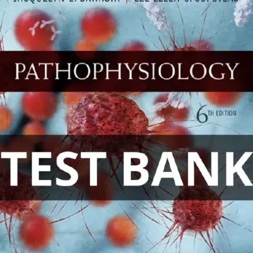 Pathophysiology test bank