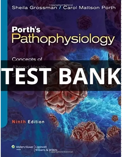 test bank for porth's pathophysiology