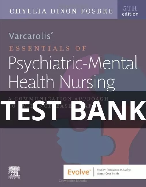 essentials of psychiatric mental health nursing test bank varcarolis
