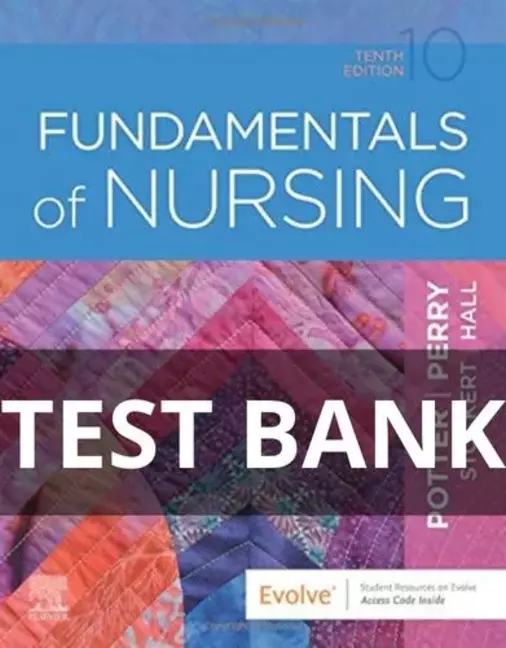 fundamentals of nursing potter and perry test bank
