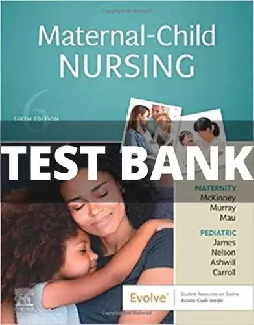 Maternal-Child Nursing test bank
