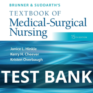 brunner and suddarth's textbook of medical surgical nursing test bank