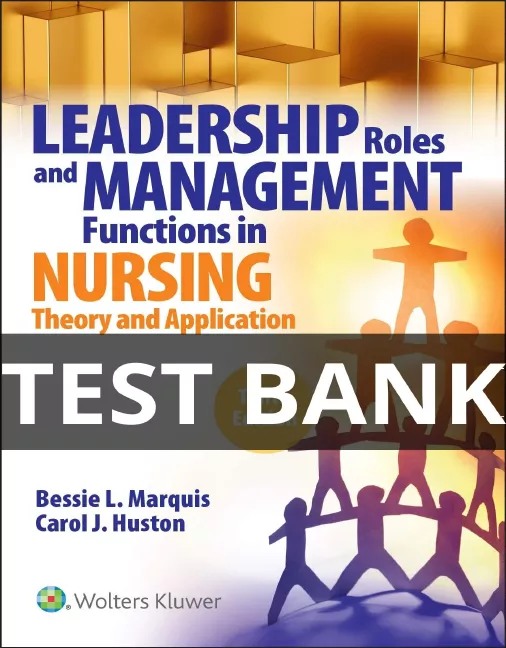 leadership roles and management functions in nursing test bank