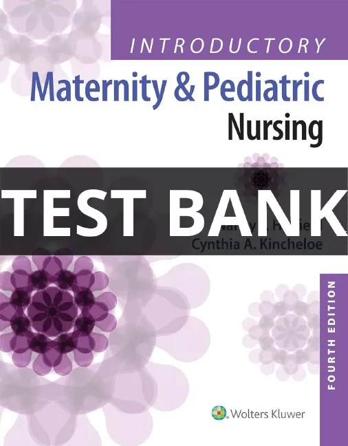 introductory maternity and pediatric nursing test bank