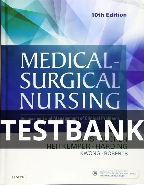 lewis's medical-surgical nursing test bank