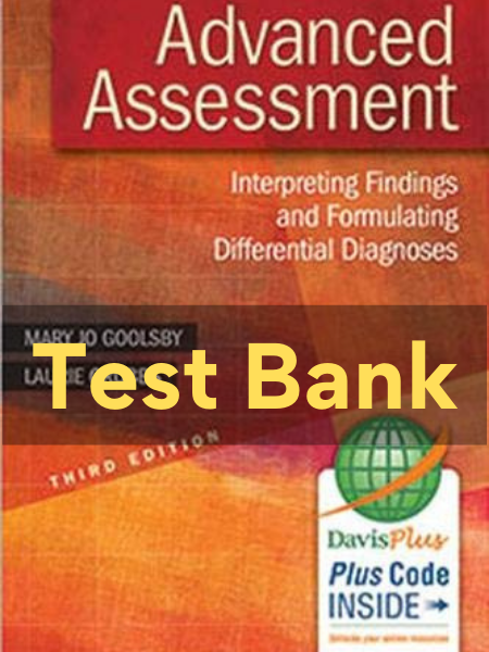advanced assessment interpreting findings and formulating differential test bank​