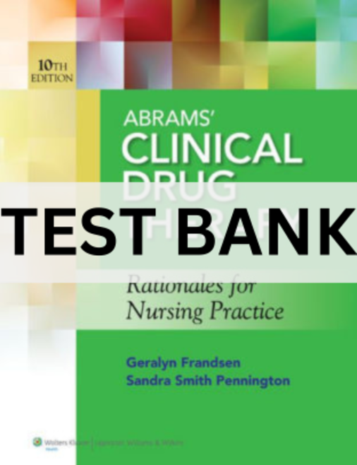 abrams clinical drug therapy test bank​