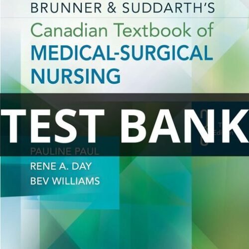 brunner and suddarth's canadian textbook of medical-surgical nursing test bank​