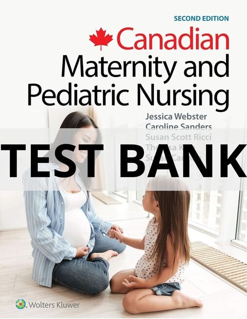 maternity and pediatric nursing test bank​