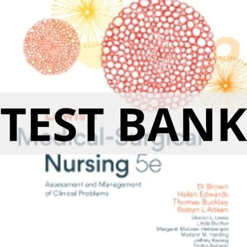 test bank for medical surgical nursing 5th edition
