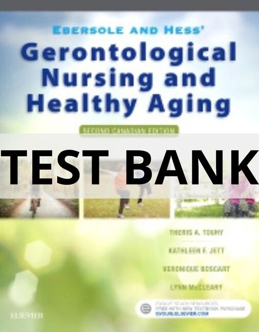 ebersole and hess gerontological nursing test bank