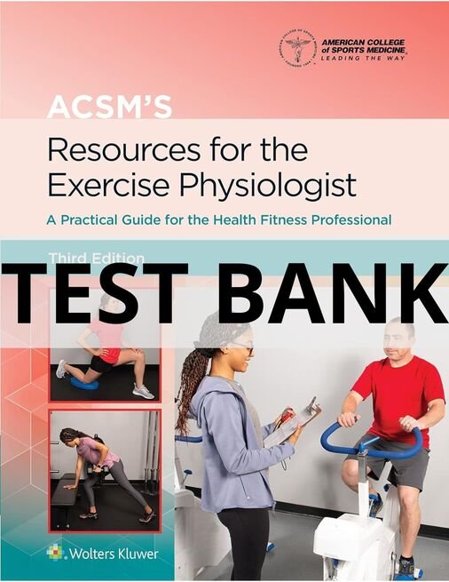 acsm's resources for the exercise physiologist 3rd edition​