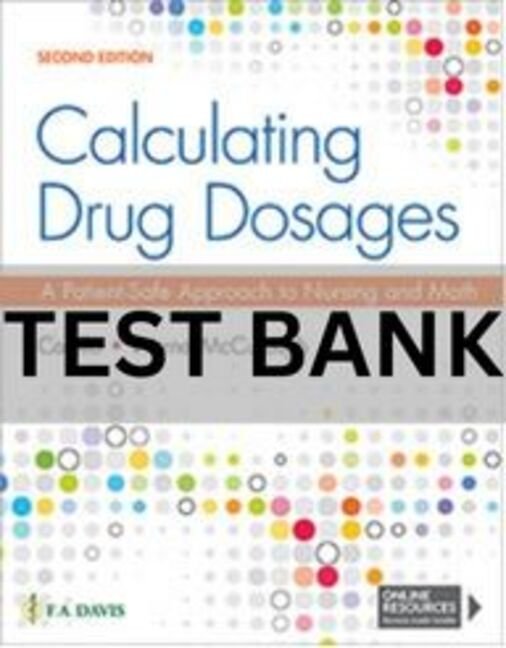 calculating drug dosages castillo test bank​