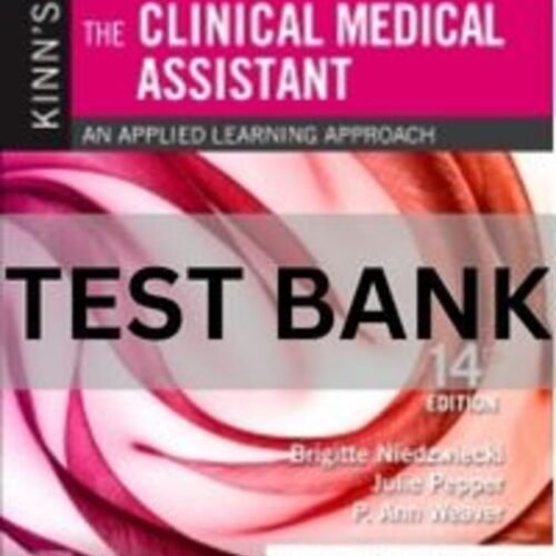 clinical medical assistant test bank​