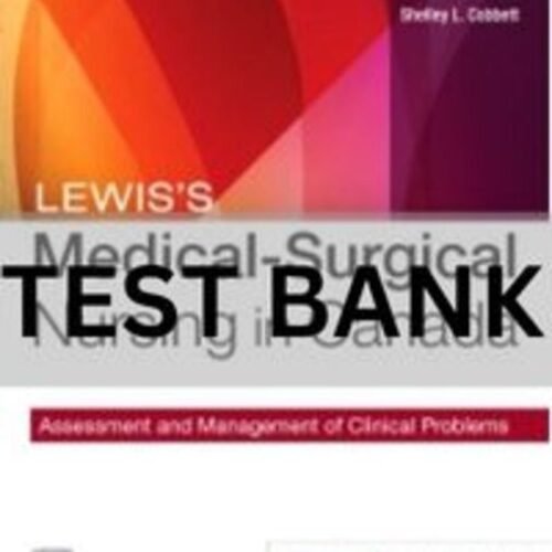 medical surgical nursing in canada test bank​