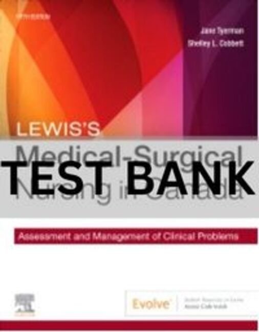 medical surgical nursing in canada test bank​