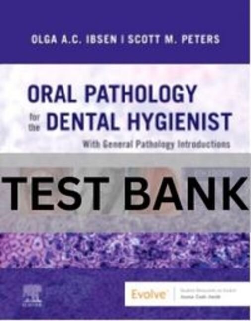 oral pathology for the dental hygienist test bank​