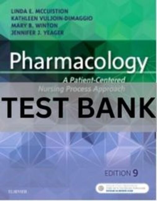 pharmacology a patient centered nursing process approach test bank​