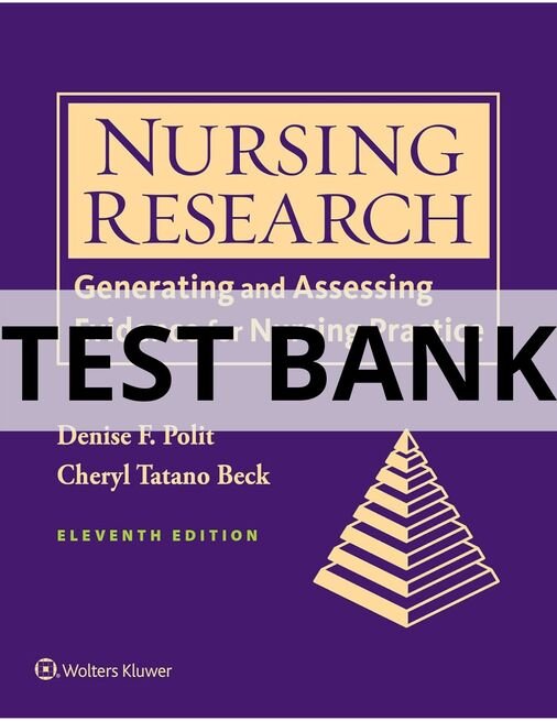 nursing research generating and assessing evidence test bank​