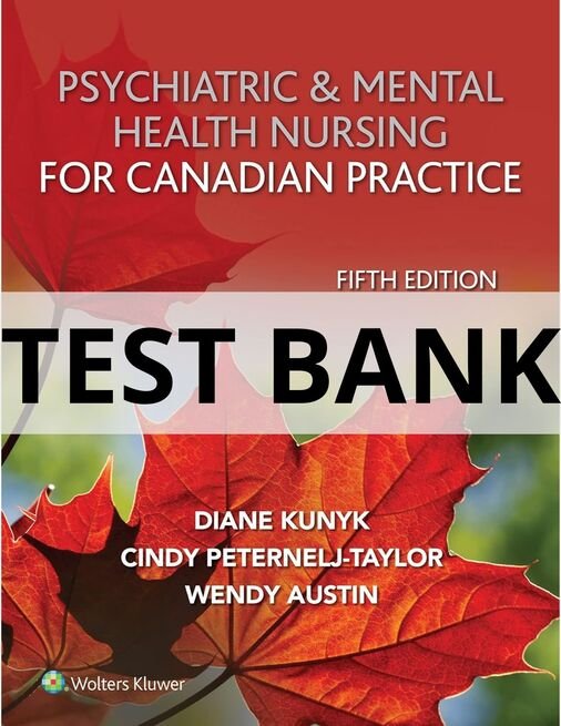 psychiatric and mental health nursing for canadian practice test bank​